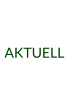 AKTUELL